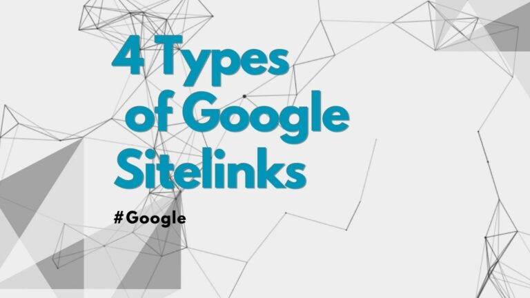 4 types of google sitelinks
