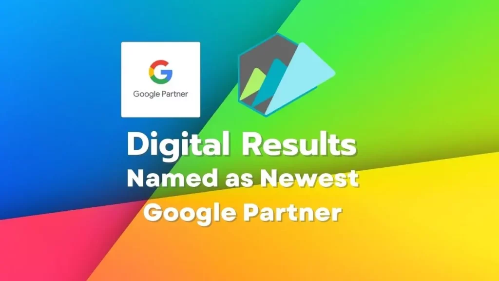 Digital Results Recognized as Google Partner Agency