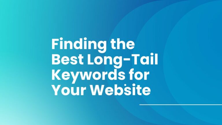 finding the best long-tail keywords for your website