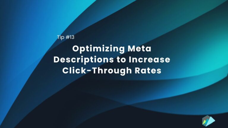 optimizing meta descriptions to increase click-through rates