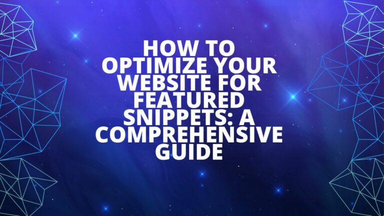 how to optimize your website for featured snippets