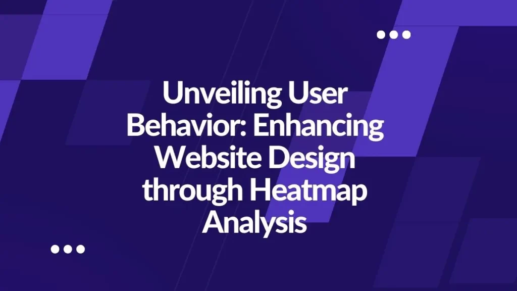 Heatmaps for User Experience  What is a Heatmap