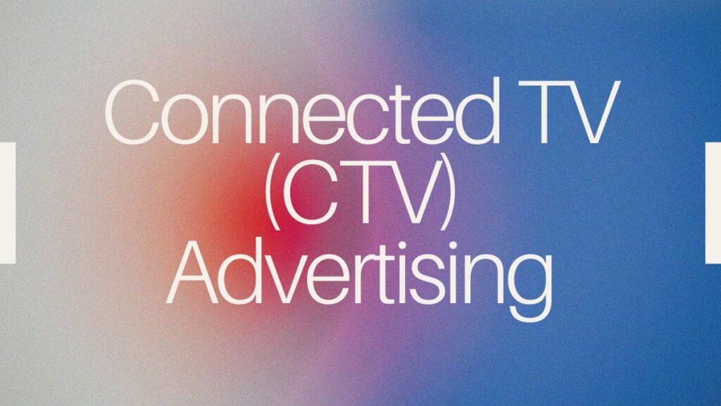 ctv advertising